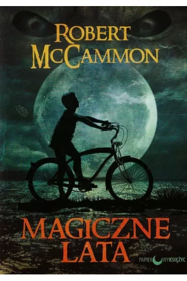 Magiczne lata - Robert McCammon