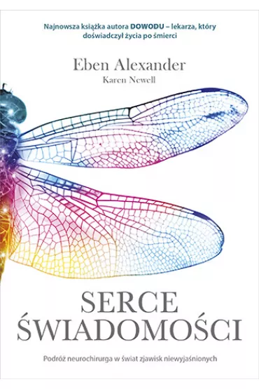 Serce �wiadomo�ci. - Eben Alexander