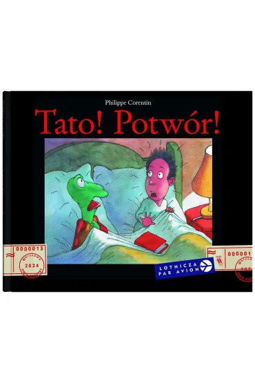Tato! Potw�r! - Philippe Corentin