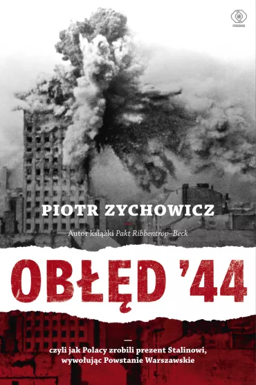 Obd'44 - Piotr Zychowicz