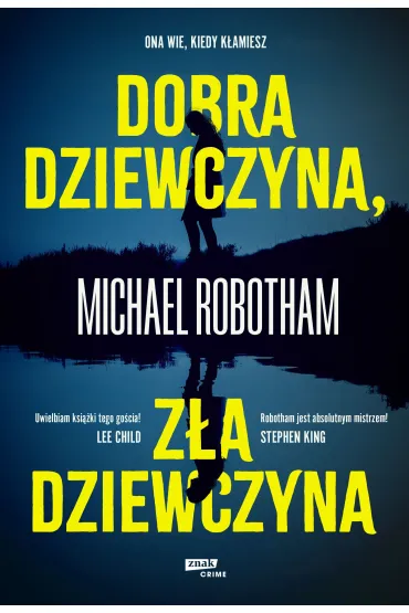 Dobra dziewczyna, z�a dziewczyna - Michael Robotham