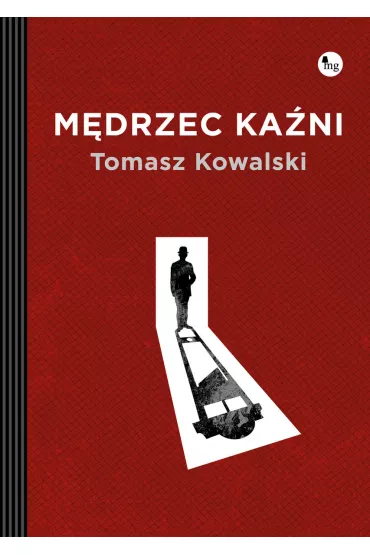 M�drzec ka�ni - Tomasz Kowalski