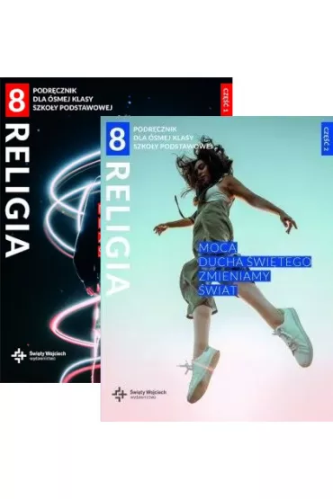 Pakiet Religia 8. Moc� Ducha �wi�tego zmieniamy �wiat. Podr�cznik dla �smej klasy szko�y podstawowej. Cz�ci: 1-2 - Beata Zawi�lak