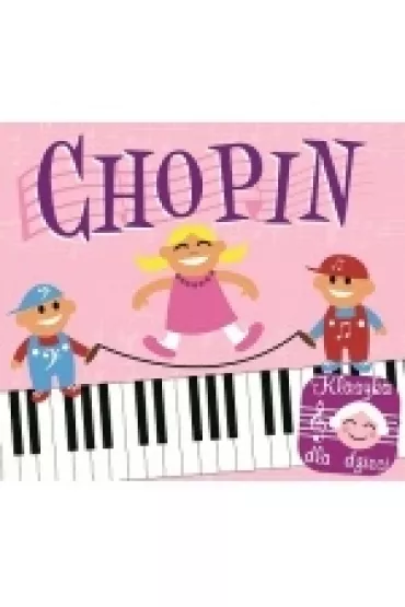 Klasyka dla dzieci - Chopin CD