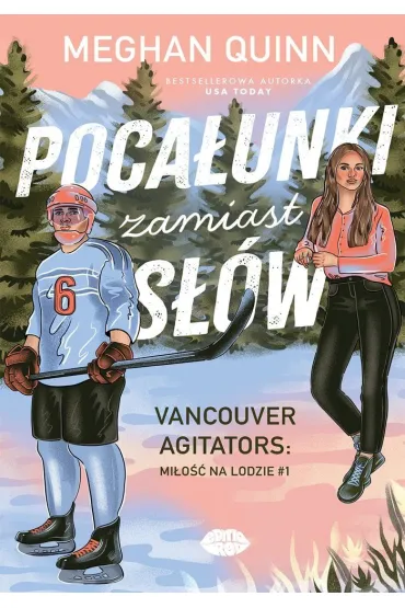 Poca�unki zamiast s��w. Vancouver Agitators: mi�o�� na lodzie #1 - Meghan Quinn
