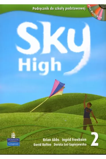 Sky High 2. Podr�cznik do szko�y podstawowej + CD-Rom - Brian Abbs, David Bolton, Dorota �o�-Sapiejewska, Ingrid Freebairn