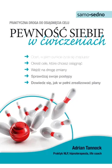 Samo Sedno - Pewno�� siebie w �wiczeniach - Adrian Tannock