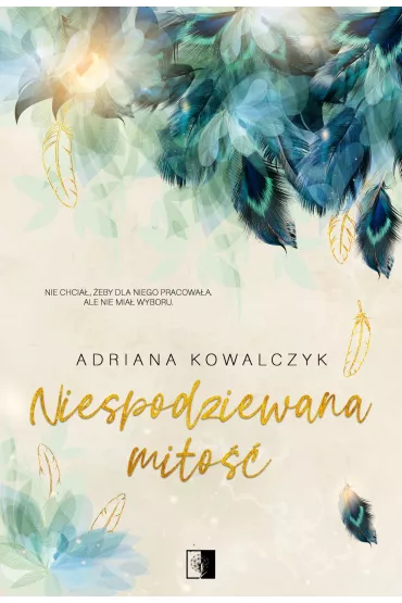 Niespodziewana mi�o�� - Adriana Kowalczyk