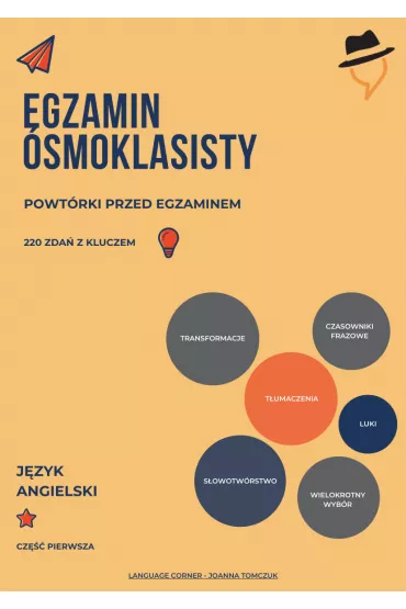 eBook Egzamin �smoklasisty. Powt�rki przed egzaminem z j�zyka angielskiego. Cz�� 1 pdf - Joanna  Tomczuk