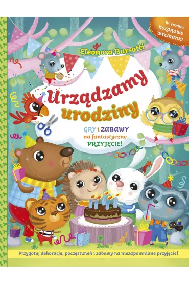 Urz�dzamy urodziny - Eleonora Barsotti
