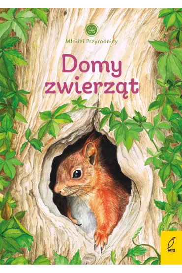 Domy zwierz�t. M�odzi przyrodnicy - Patrycja Zarawska