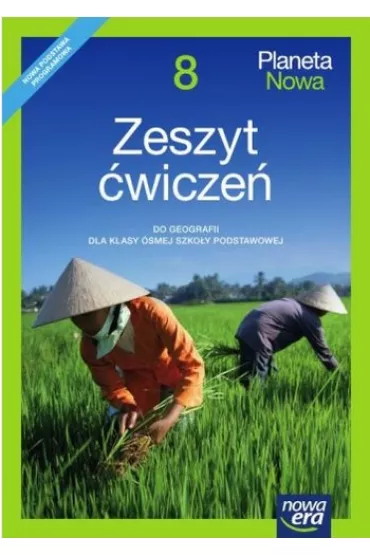 Planeta Nowa 8. Zeszyt �wicze� do geografii dla klasy �smej szko�y podstawowej - Ryszard Przyby�