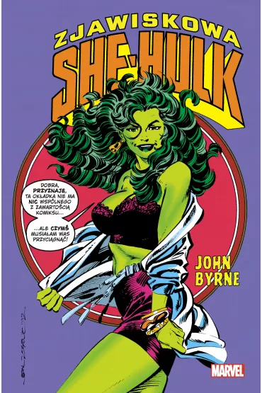 Marvel Classic Zjawiskowa She-Hulk. Tom 2 - Byrne John