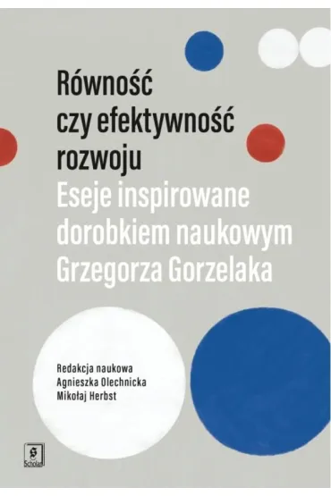 R�wno�� czy efektywno�� rozwoju