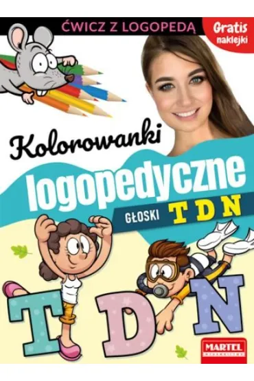 Kolorowanki logopedyczne G�oski T D N
