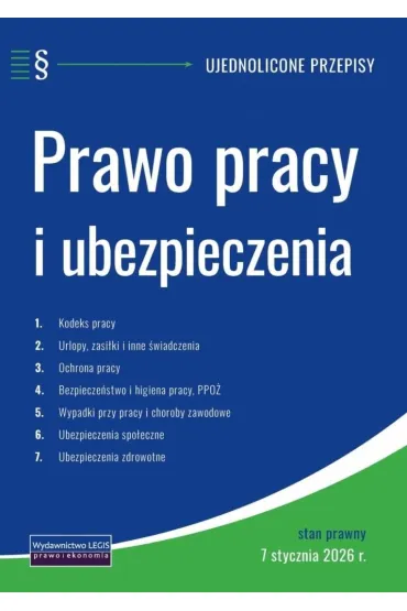 Prawo pracy i ubezpieczenia - 7 stycznia 2026