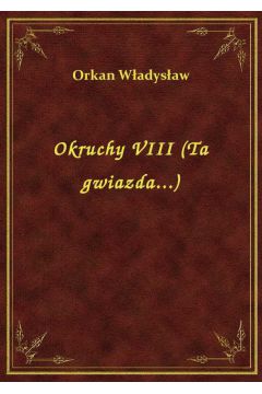 eBook Okruchy VIII (Ta gwiazda...) epub