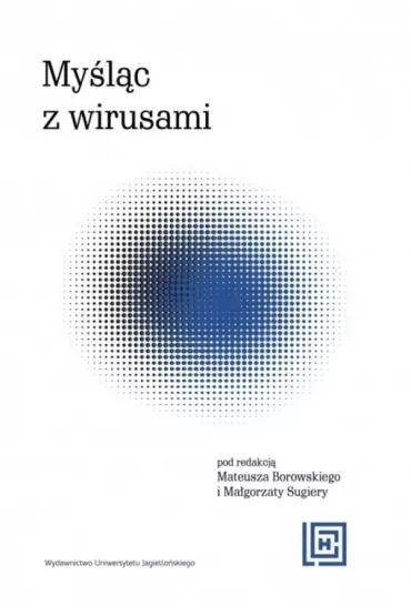 My�l�c z wirusami. Hermeneia - Mateusz Borowski, Ma�gorzata Red  Sugiera