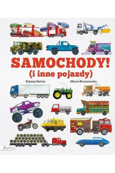 Samochody! (i inne pojazdy) - Bryony Davies