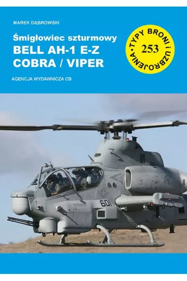 �mig�owiec szturmowy Bell AH-1 E-Z Cobra/Viper - Marek D�browski