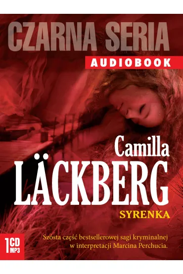 Audiobook Syrenka. Saga kryminalna. Tom 6 CD - Camilla L�ckberg