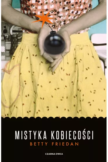 Mistyka kobieco�ci - Betty Friedan