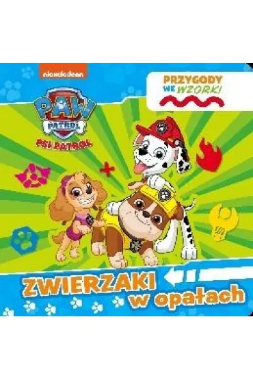 Psi Patrol. Przygody we wzorki. Zwierzaki w opa�ach
