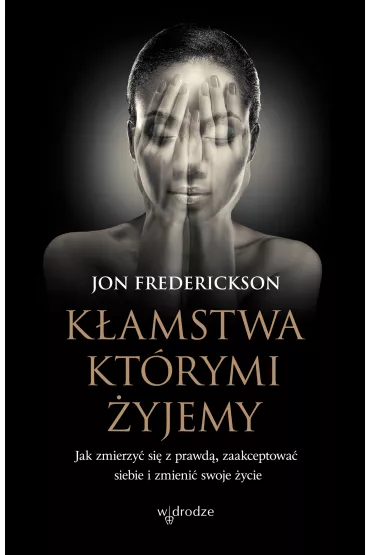 eBook Kamstwa, ktrymi yjemy pdf mobi epub - Jon Frederickson