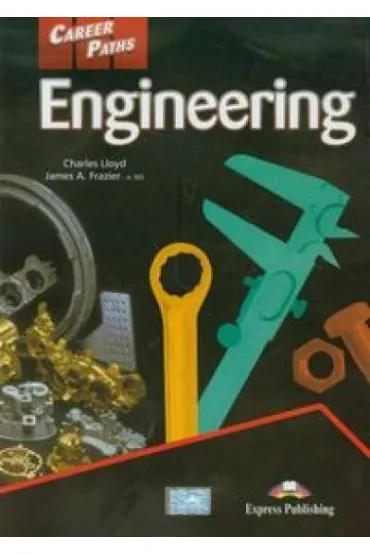 Career Paths: Engineering. Student's Book + DigiBook - Charles Lloyd, James A. Frazier
