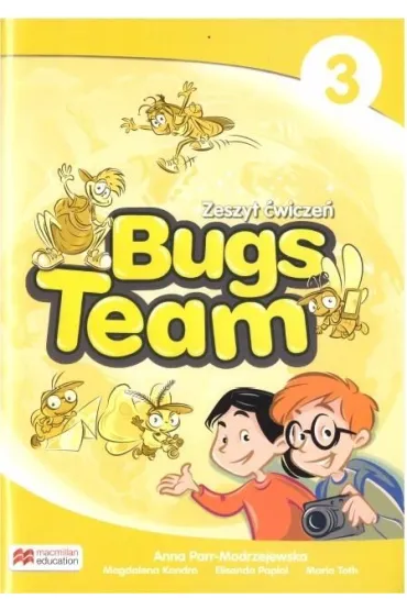 Bugs Team 3. Zeszyt �wicze�. J�zyk angielski. Szko�a podstawowa - Anna  Parr-Modrzejweska