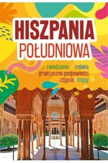 Hiszpania Po�udniowa - S�awomir Adamczak