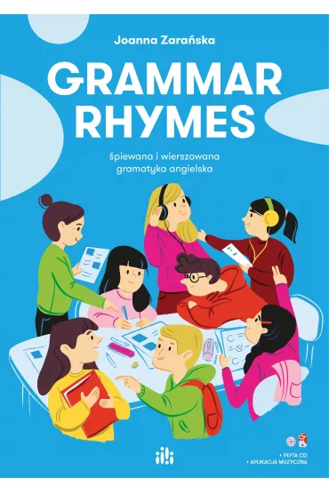 Grammar Rhymes. Ksi��ka ucznia z polskimi poleceniami - Joanna Zara�ska-Jackowska