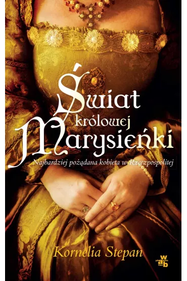 eBook �wiat kr�lowej Marysie�ki mobi epub - Kornelia Stepan