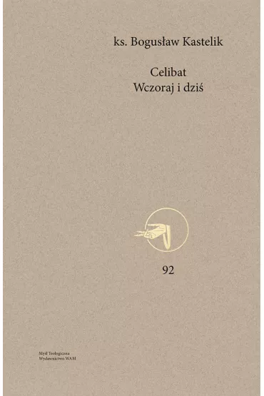 Celibat - Bogus�aw  Kastelik