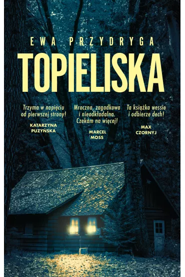Topieliska - Ewa Przydryga