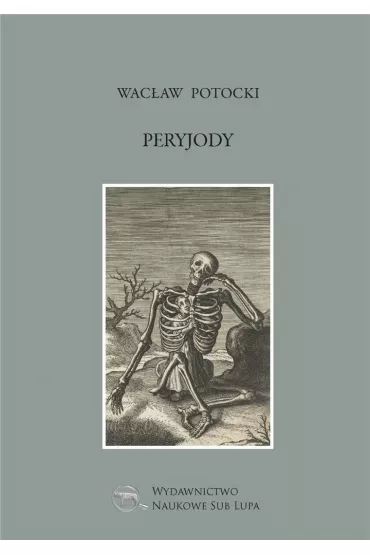 Peryjody - Wac�aw Potocki