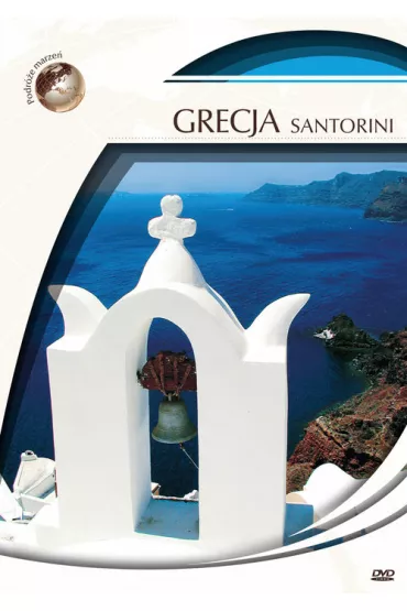 Podre marze. Grecja - Santorinii