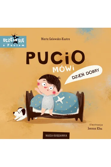 Pucio m�wi dzie� dobry - Marta Galewska-Kustra