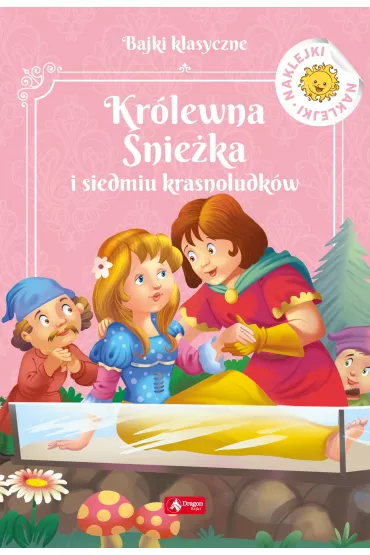 Kr�lewna �nie�ka i siedmiu krasnoludk�w. Bajki klasyczne