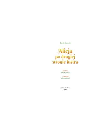 Alicja po drugiej stronie lustra - Lewis Carroll