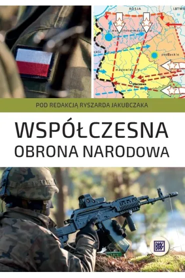 Wsp�czesna obrona narodowa - Ryszard Jakubczak