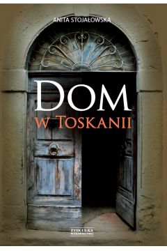 eBook Dom w Toskanii. Porta morte i inne historie mobi epub