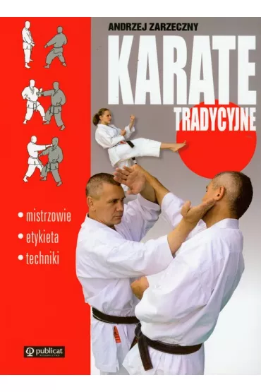 Karate tradycyjne - Andrzej Zarzeczny