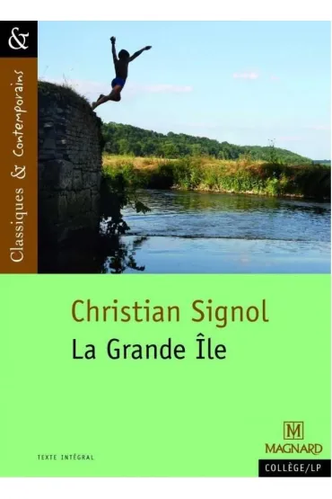 Grande Ile - Christian Signol