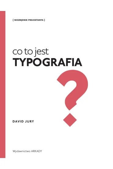 Co to jest typografia? - David  Jury