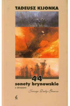 44 sonety brynowskie z obrazami j. dudy-gracza