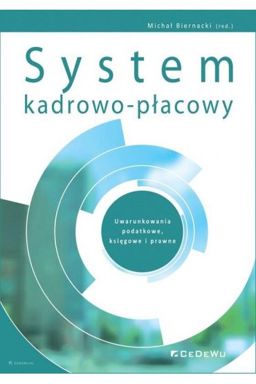 System kadrowo-płacowy. Uwarunkowania podatkowe