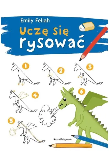 Ucz� si� rysowa� - Emily  Fellah