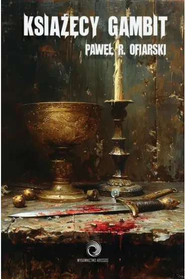 Ksi���cy Gambit - Pawe� R Ofiarski