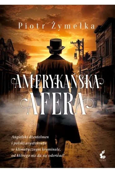 Ameryka�ska afera - Piotr �yme�ka